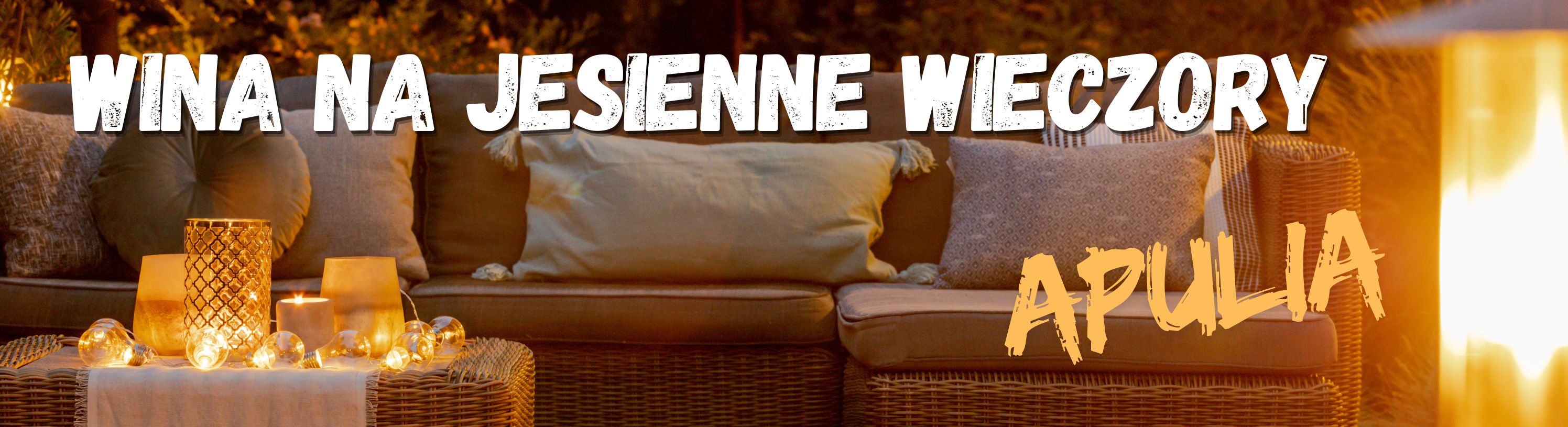 wina na jesienne wieczory